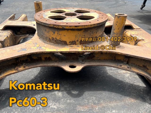 เฟรมล่าง pc60-3 komatsu ขายอะไหล่แบคโฮ บางนา บางพลี สมุทรปราการ